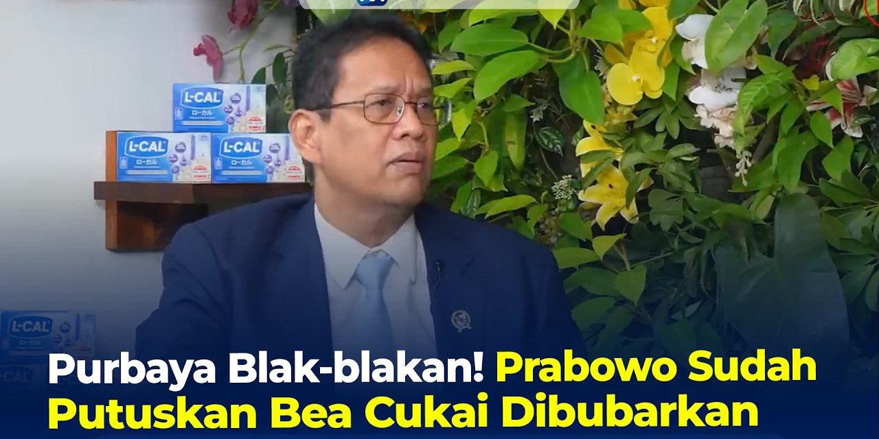 Purbaya Blak-blakan! Prabowo Sudah Putuskan Nasib Bea Cukai